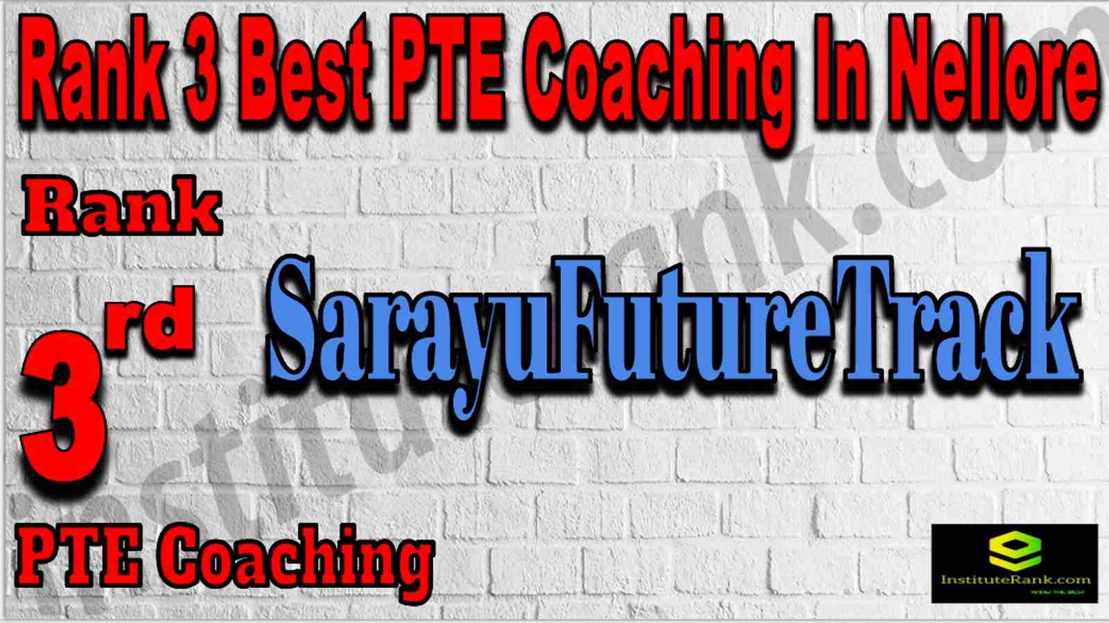 Rank 3 Best PTE Coaching In Nellore