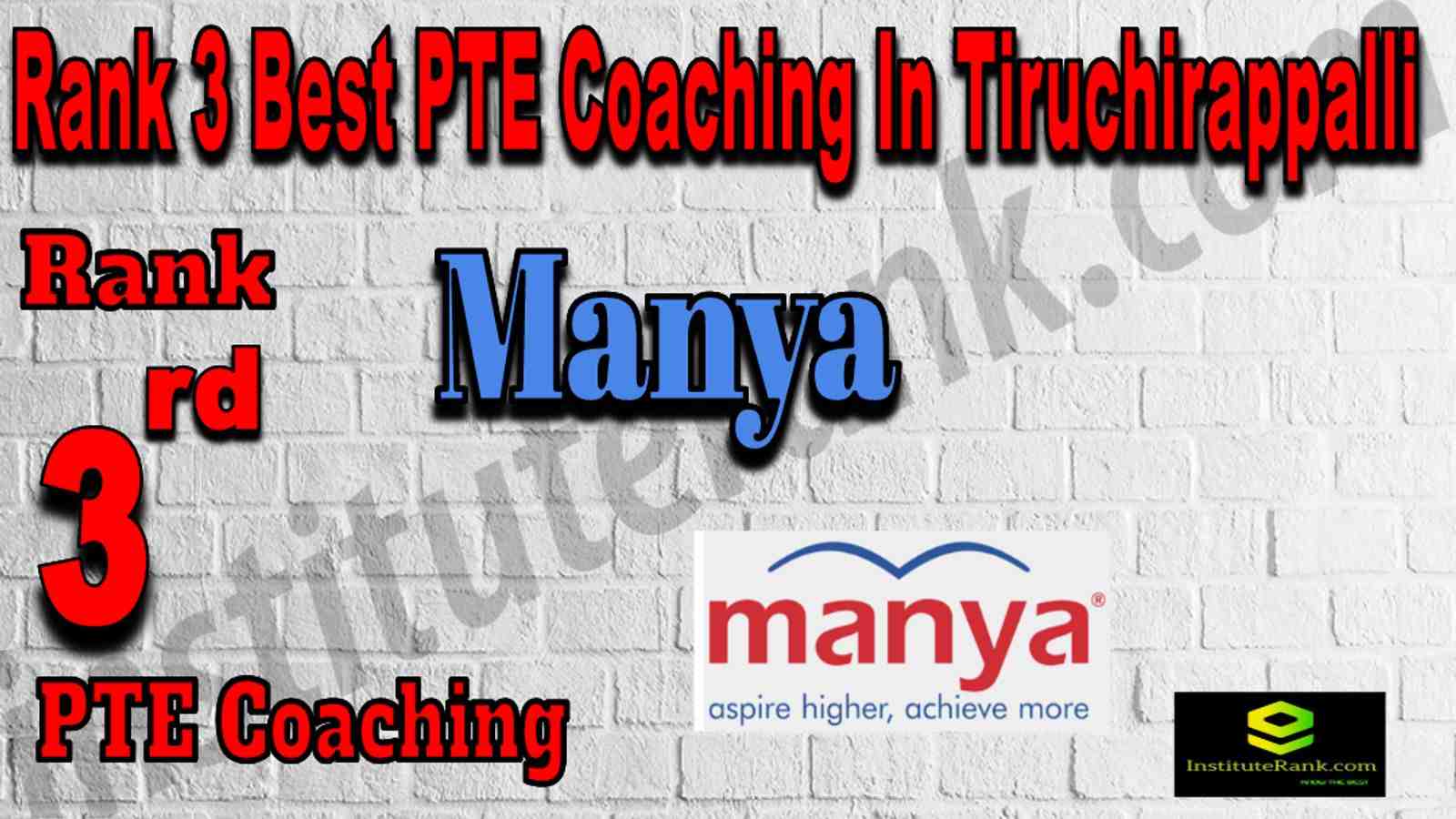 Rank 3 Best PTE Coaching In Tiruchirappalli