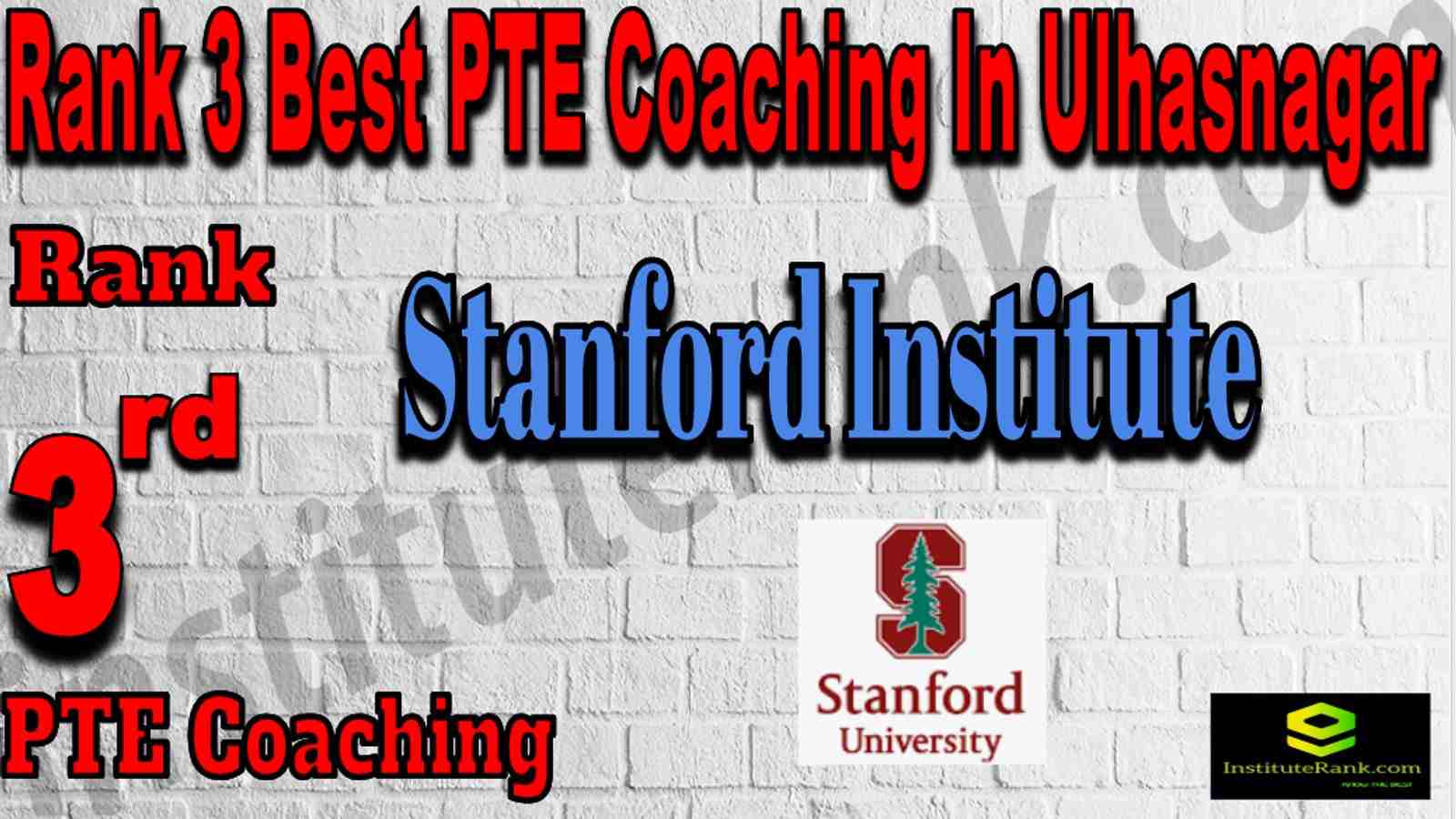 Rank 3 Best PTE Coaching In Ulhasnagar