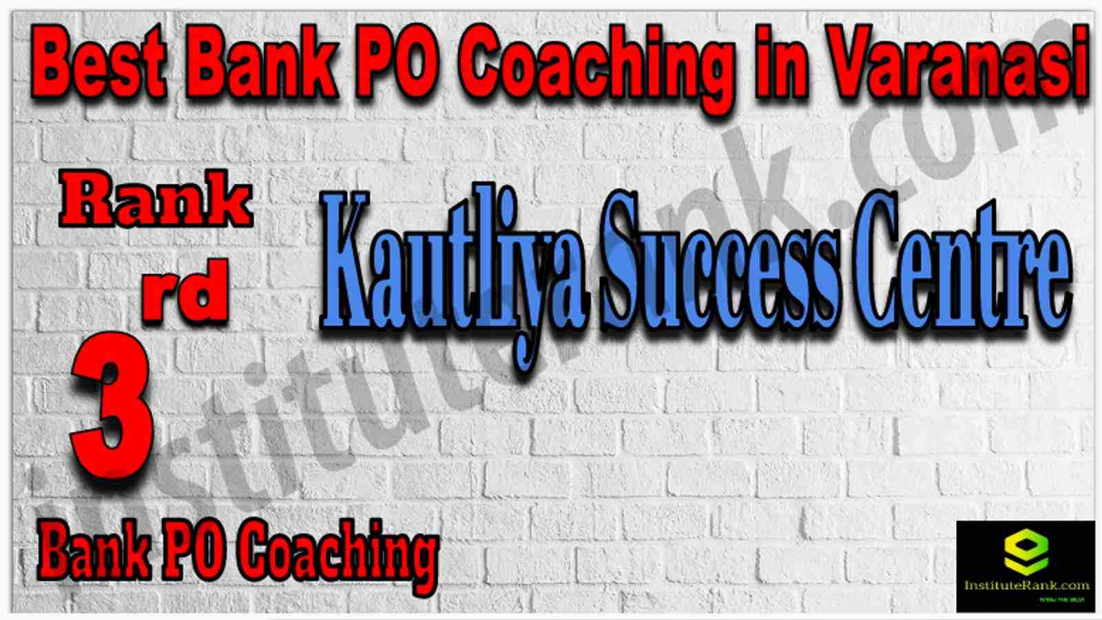 Rank 3rd Best Bank PO Coaching in Varanasi