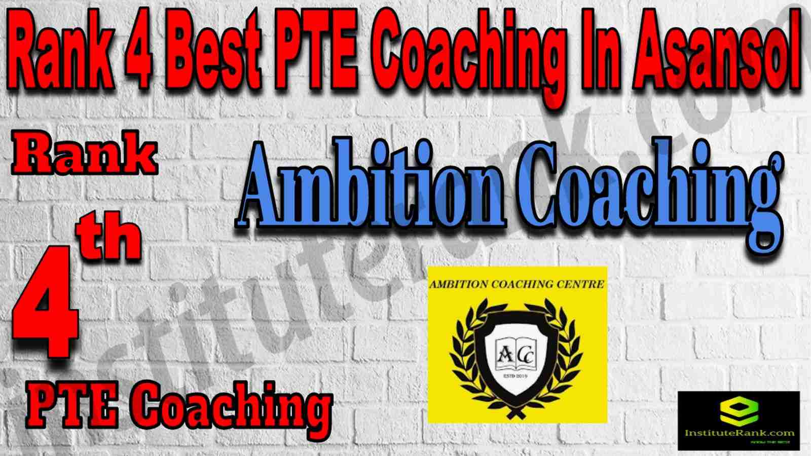 Rank 4 Best PTE Coaching In Asansol