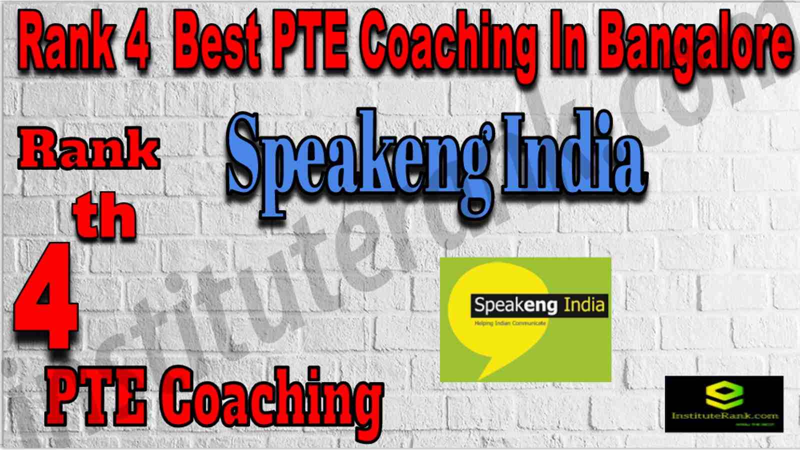 Rank 4 Best PTE Coaching In Bangalore