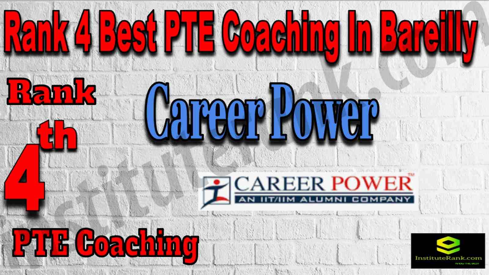 Rank 4 Best PTE Coaching In Bareilly