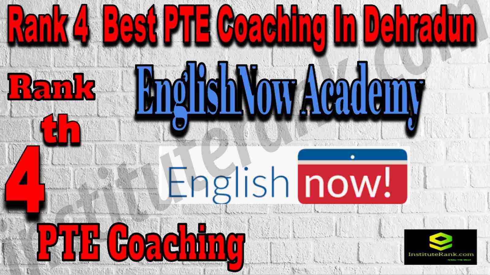 Rank 4 Best PTE Coaching In Dehradun