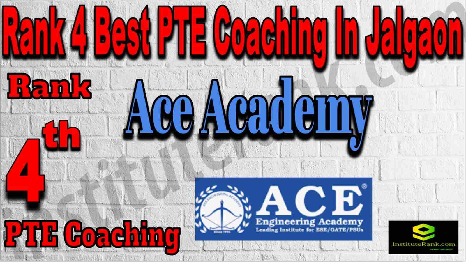 Rank 4 Best PTE Coaching In Jalgaon