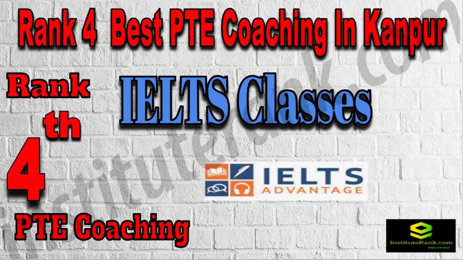 Rank 4 Best PTE Coaching In Kanpur