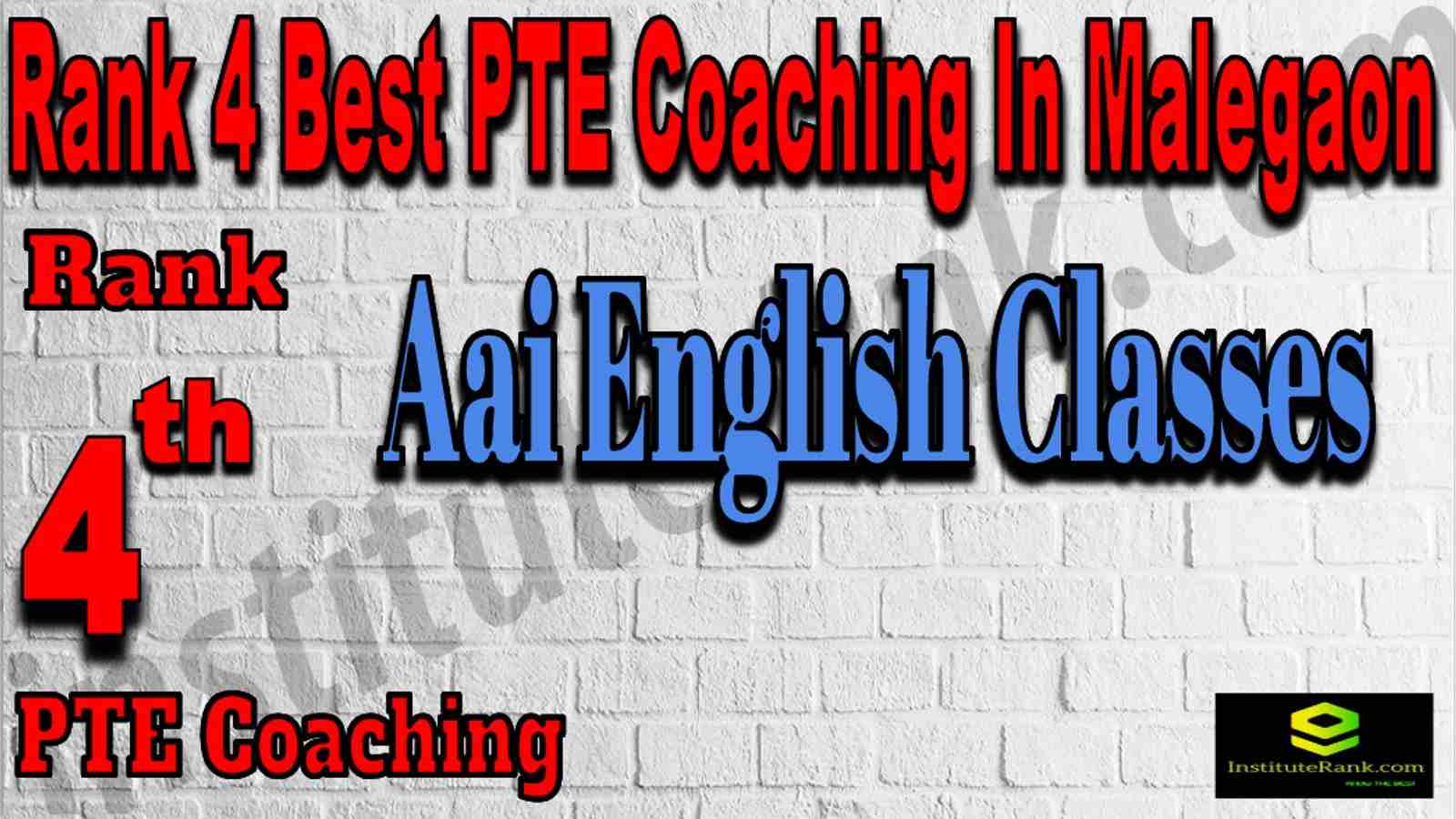 Rank 4 Best PTE Coaching In Malegaon