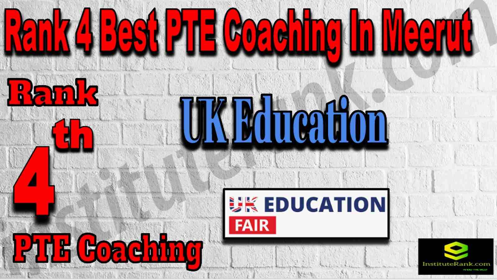 Rank 4 Best PTE Coaching In Meerut