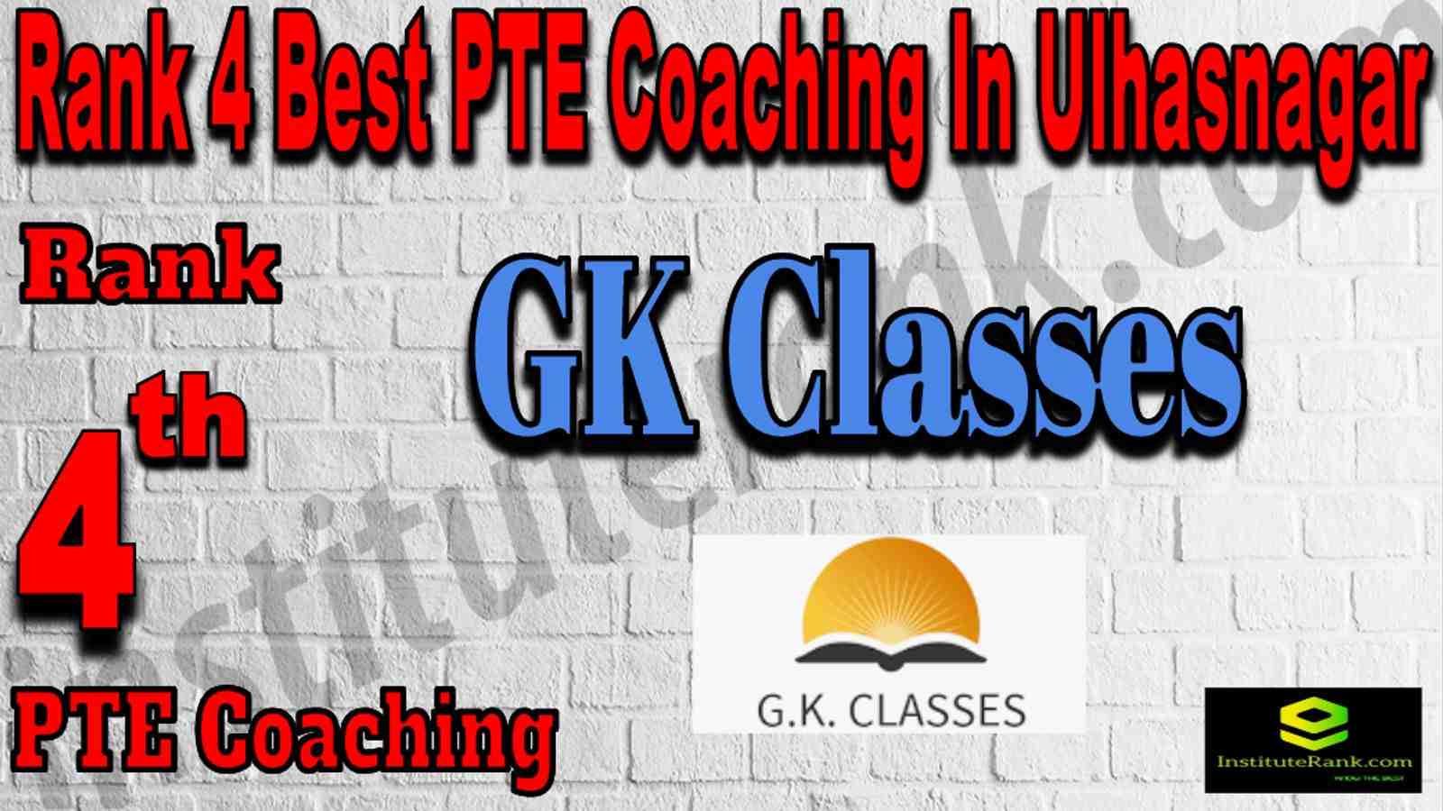 Rank 4 Best PTE Coaching In Ulhasnagar