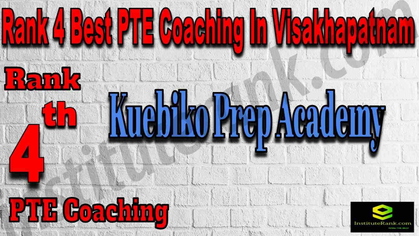 Rank 4 Best PTE Coaching In Visakhapatnam