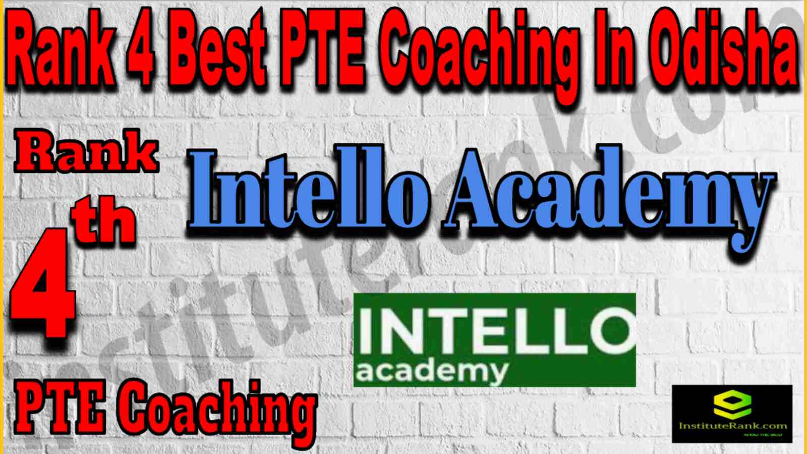 Rank 4 Best PTE Coaching in Odisha