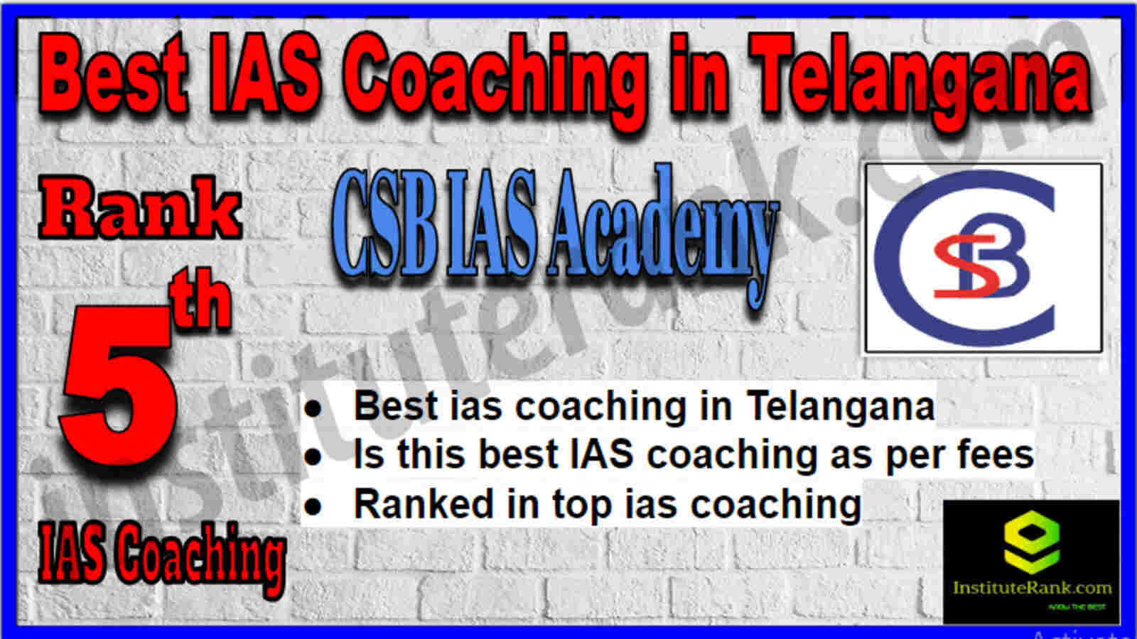 Rank 5 Best IAS Coaching in Telangana Rank 5 Best IAS Coaching in Telangana
