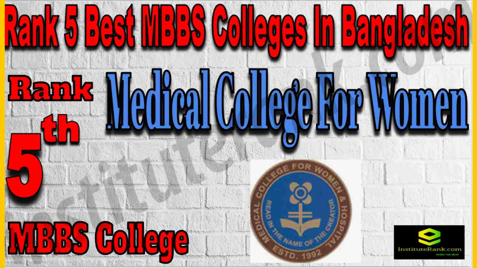 Rank 5 Best MBBS Colleges In Bangladesh