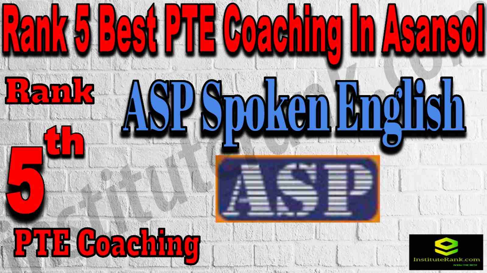 Rank 5 Best PTE Coaching In Asansol