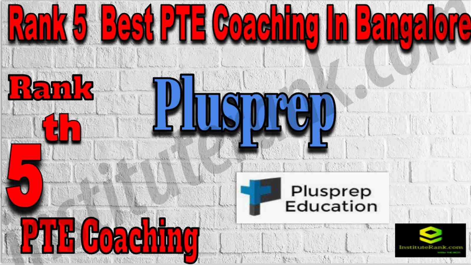 Rank 5 Best PTE Coaching In Bangalore