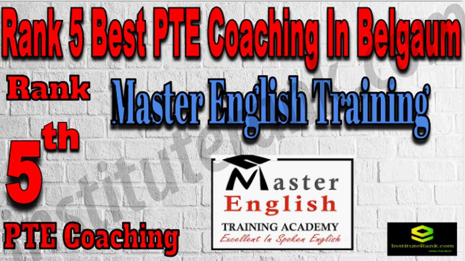 Rank 5 Best PTE Coaching In Belgaum
