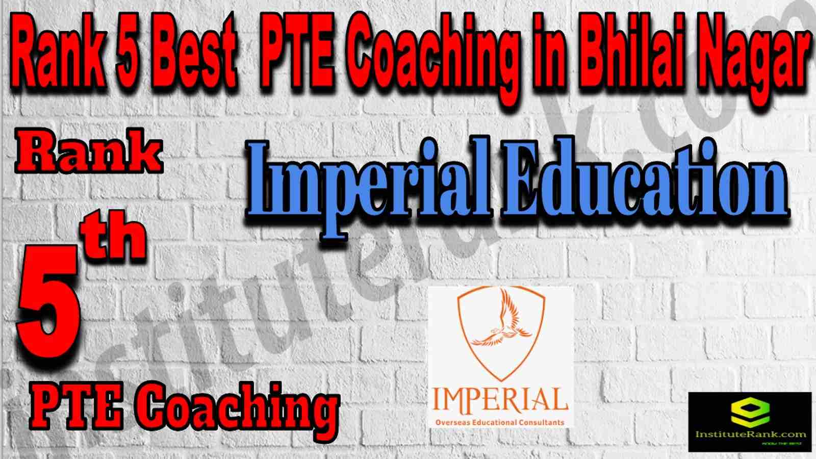 Rank 5 Best PTE Coaching In Bhilai Nagar