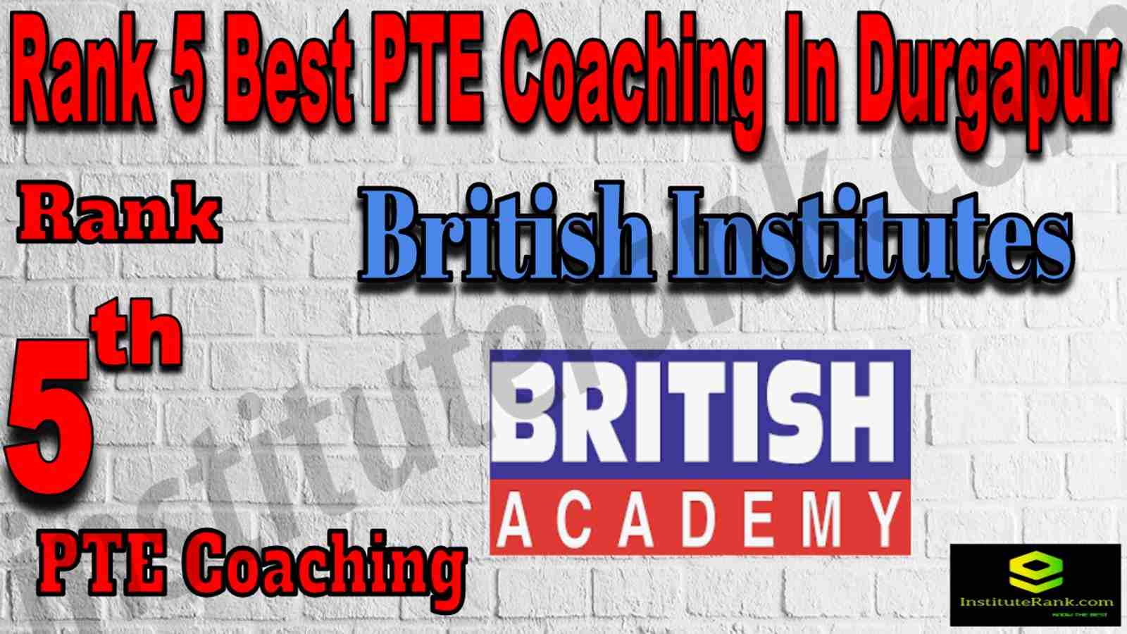 Rank 5 Best PTE Coaching In Durgapur