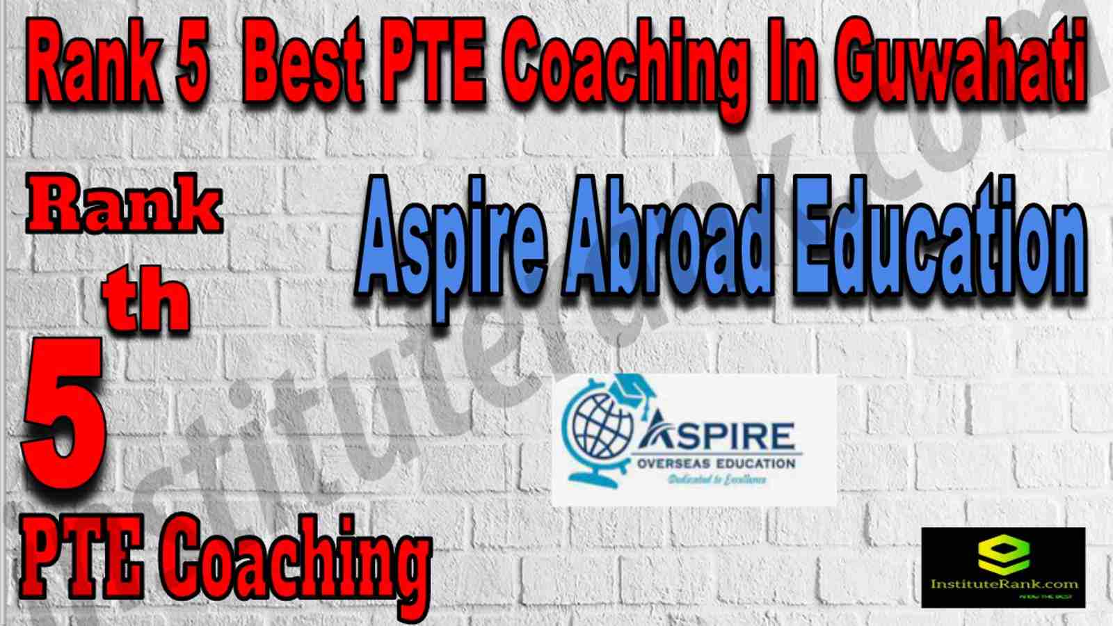 Rank 5 Best PTE Coaching In Guwahati