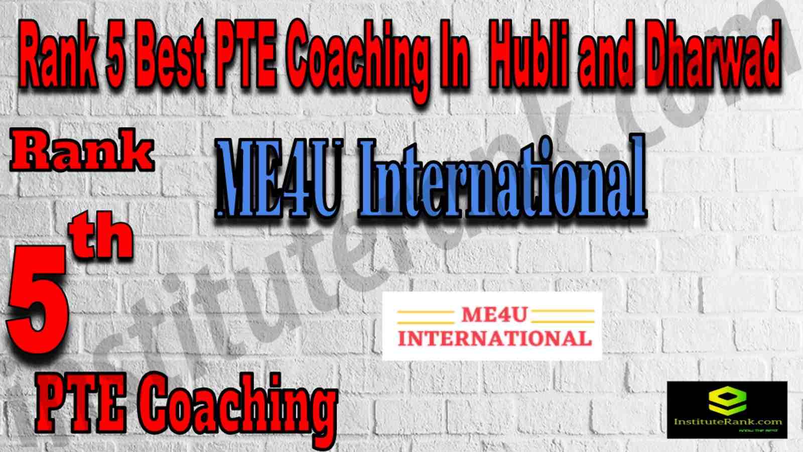 Rank 5 Best PTE Coaching In Hubli And Dharwad