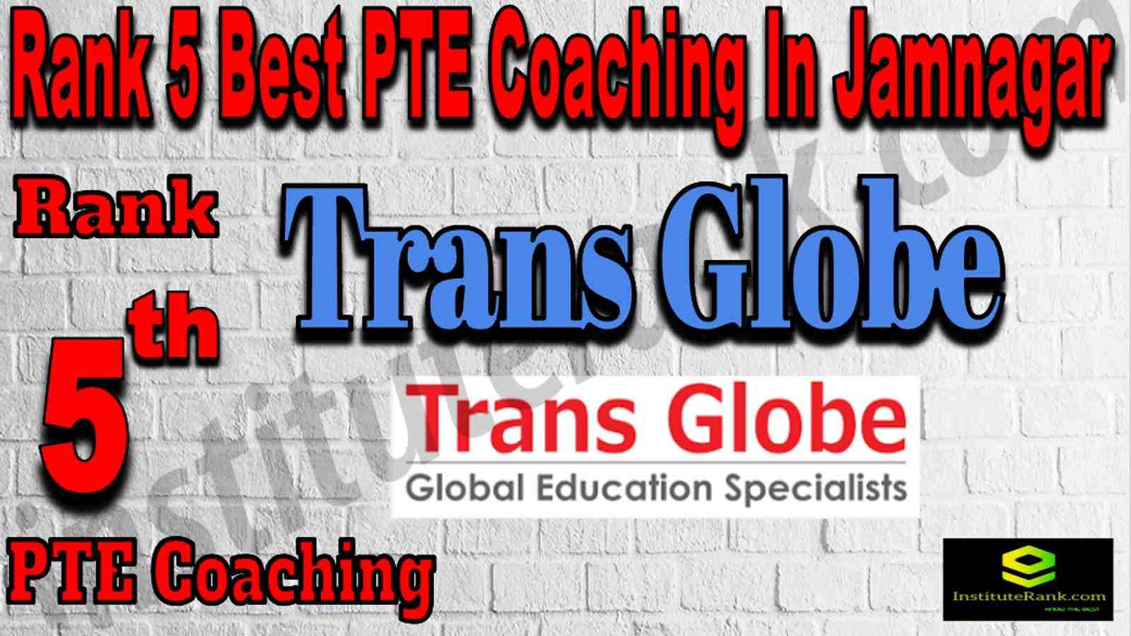 Rank 5 Best PTE Coaching In Jamnagar