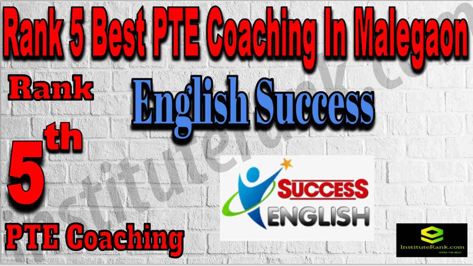 Rank 5 Best PTE Coaching In Malegaon