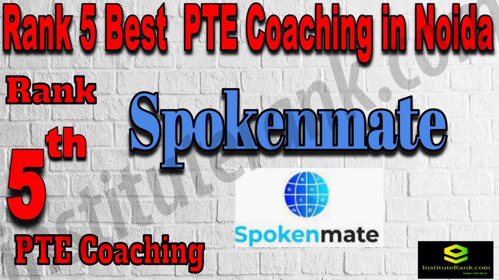 Rank 5 Best PTE Coaching In Noida