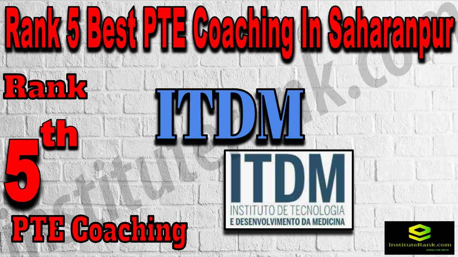 Rank 5 Best PTE Coaching In Saharanpur