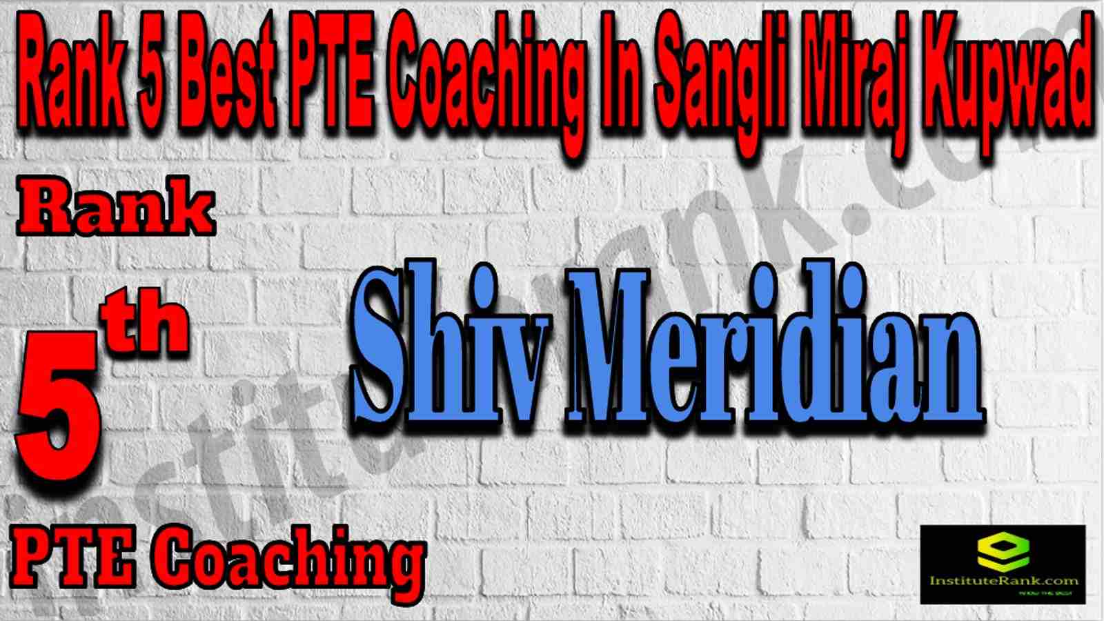 Rank 5 Best PTE Coaching In Sangli Miraj Kupwad