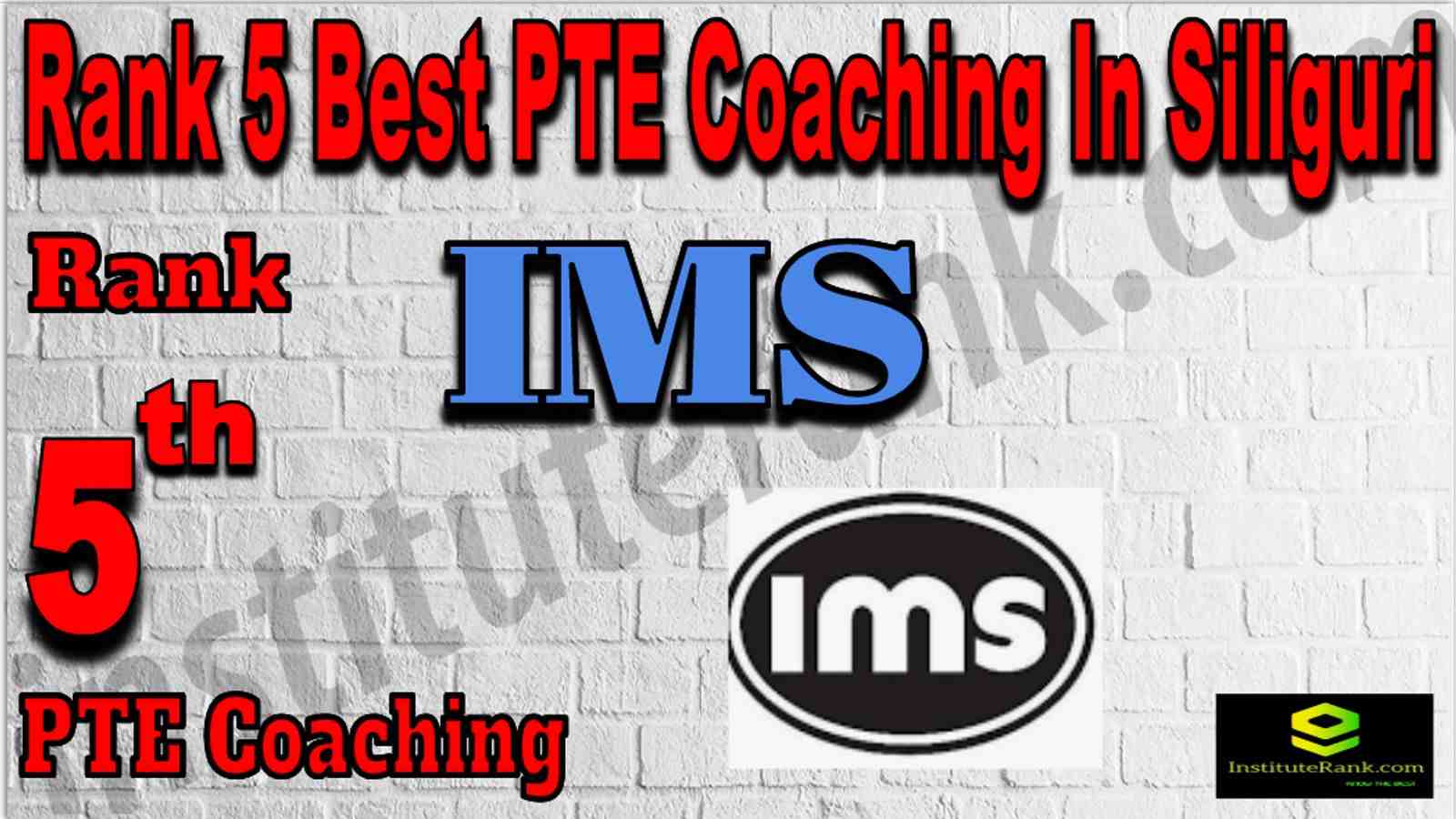 Rank 5 Best PTE Coaching In Siliguri