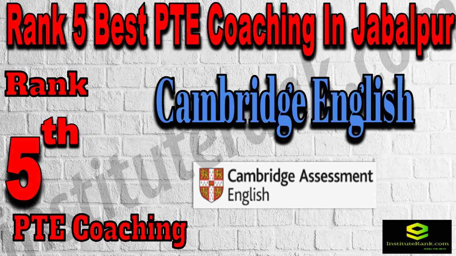 Rank 5 Best PTE Coaching in Jabalpur