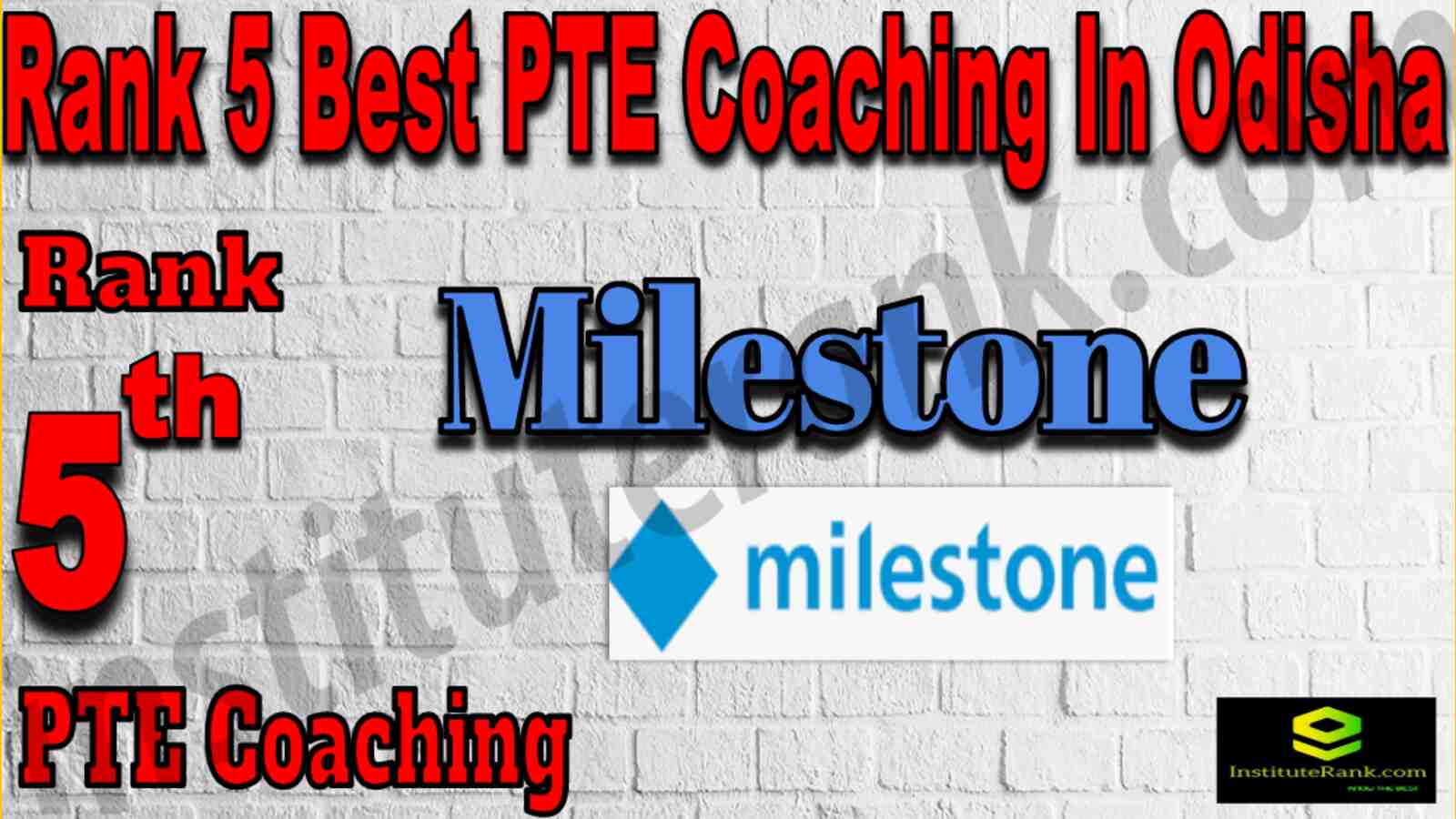 Rank 5 Best PTE Coaching in Odisha