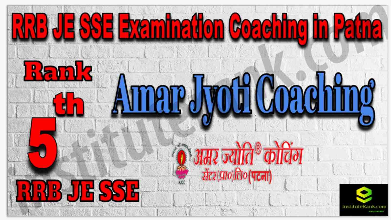 Rank 5th RRB JE SSE Examination Coaching Institute in Patna
