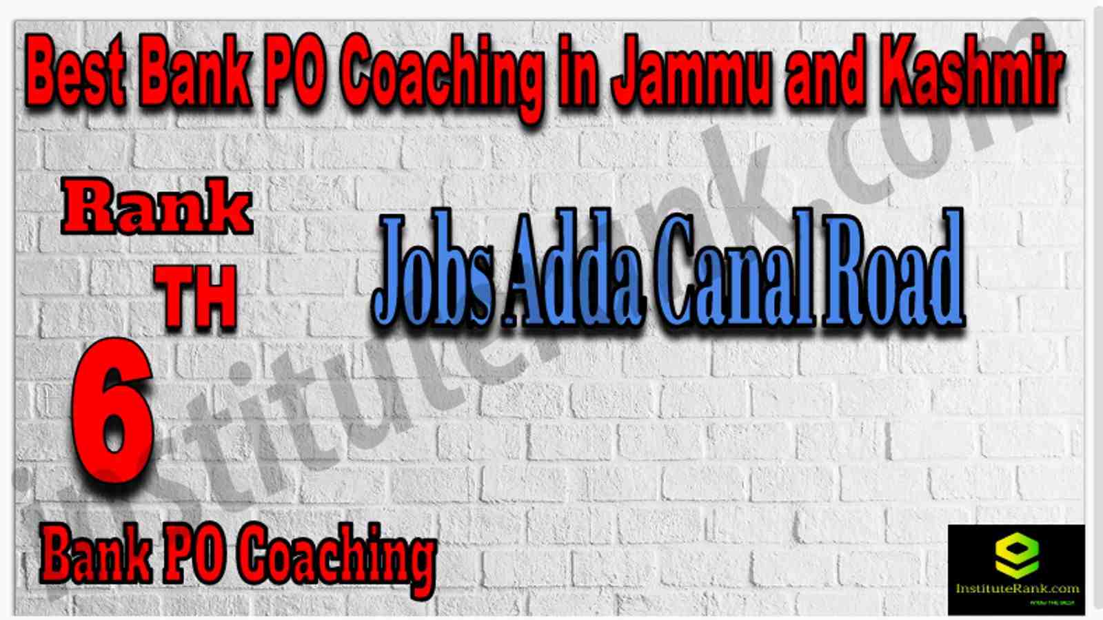 Rank 6 Best Bank PO Coaching in Jammu and Kashmir