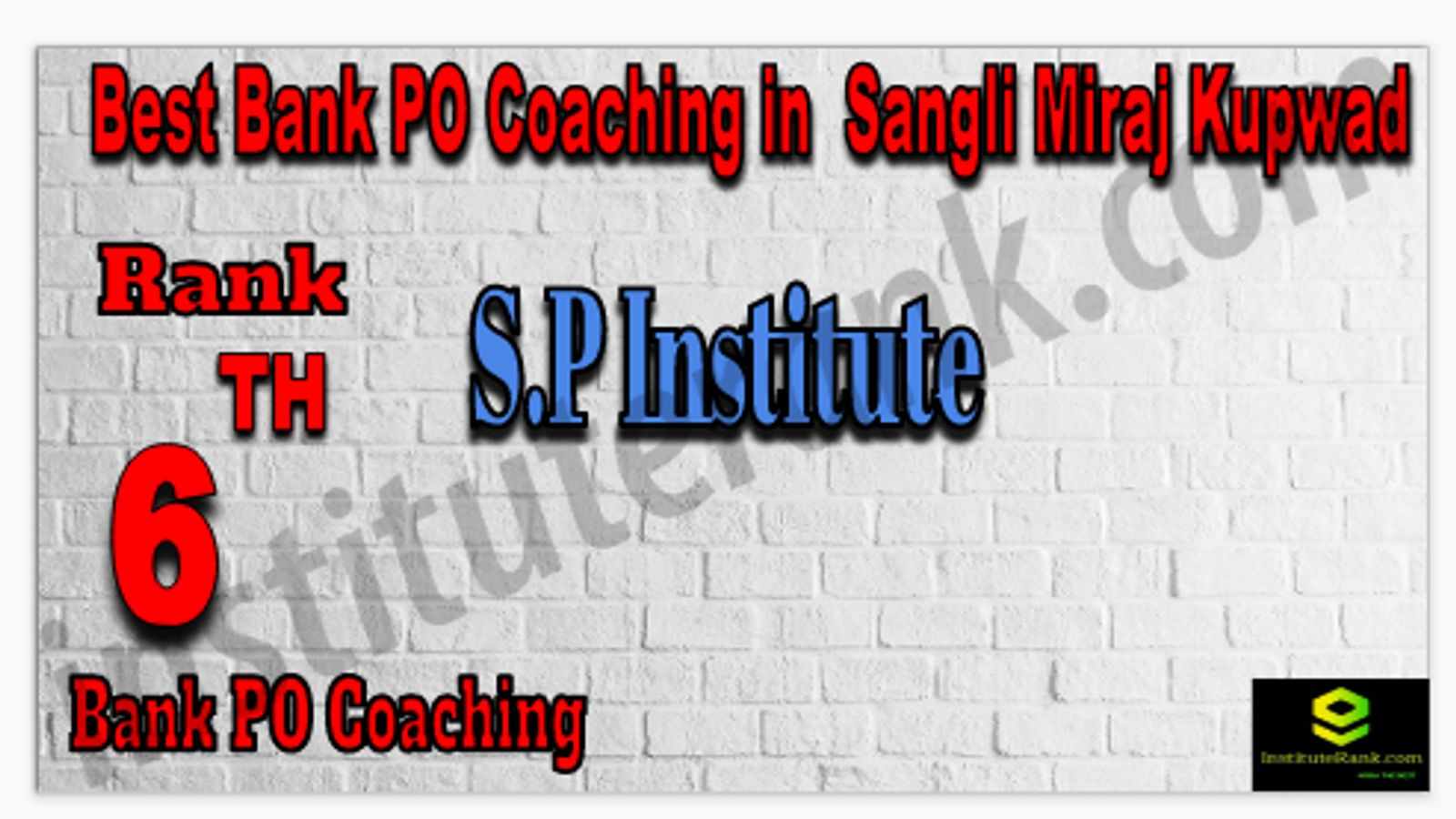 Rank 6 Best Bank PO Coaching in Sangli Miraj Kupwad