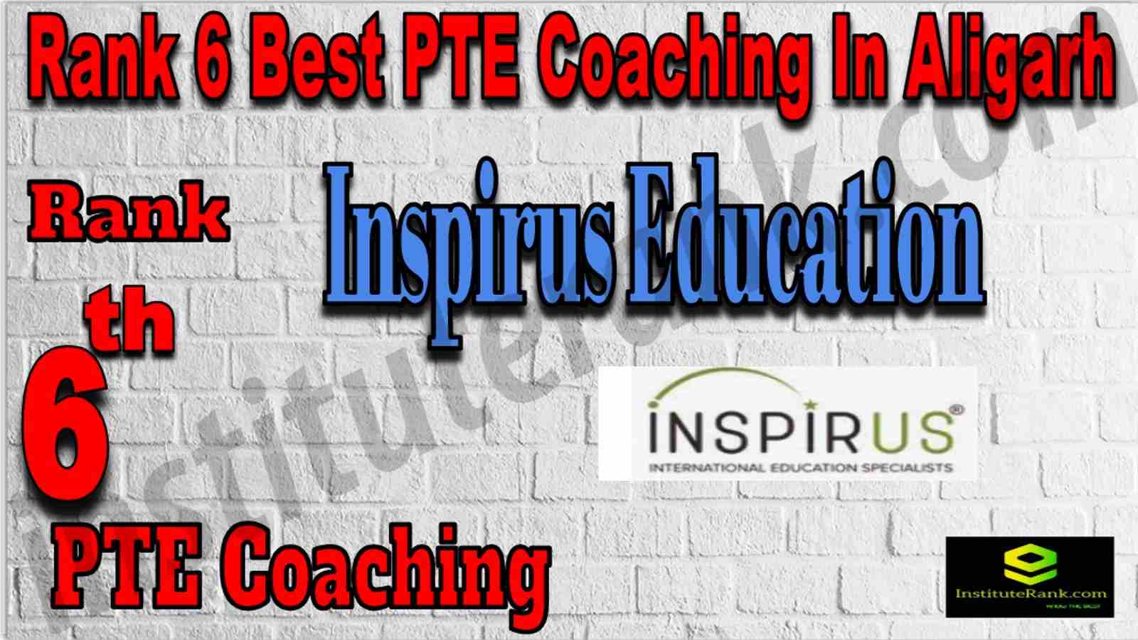 Rank 6 Best PTE Coaching In Aligarh