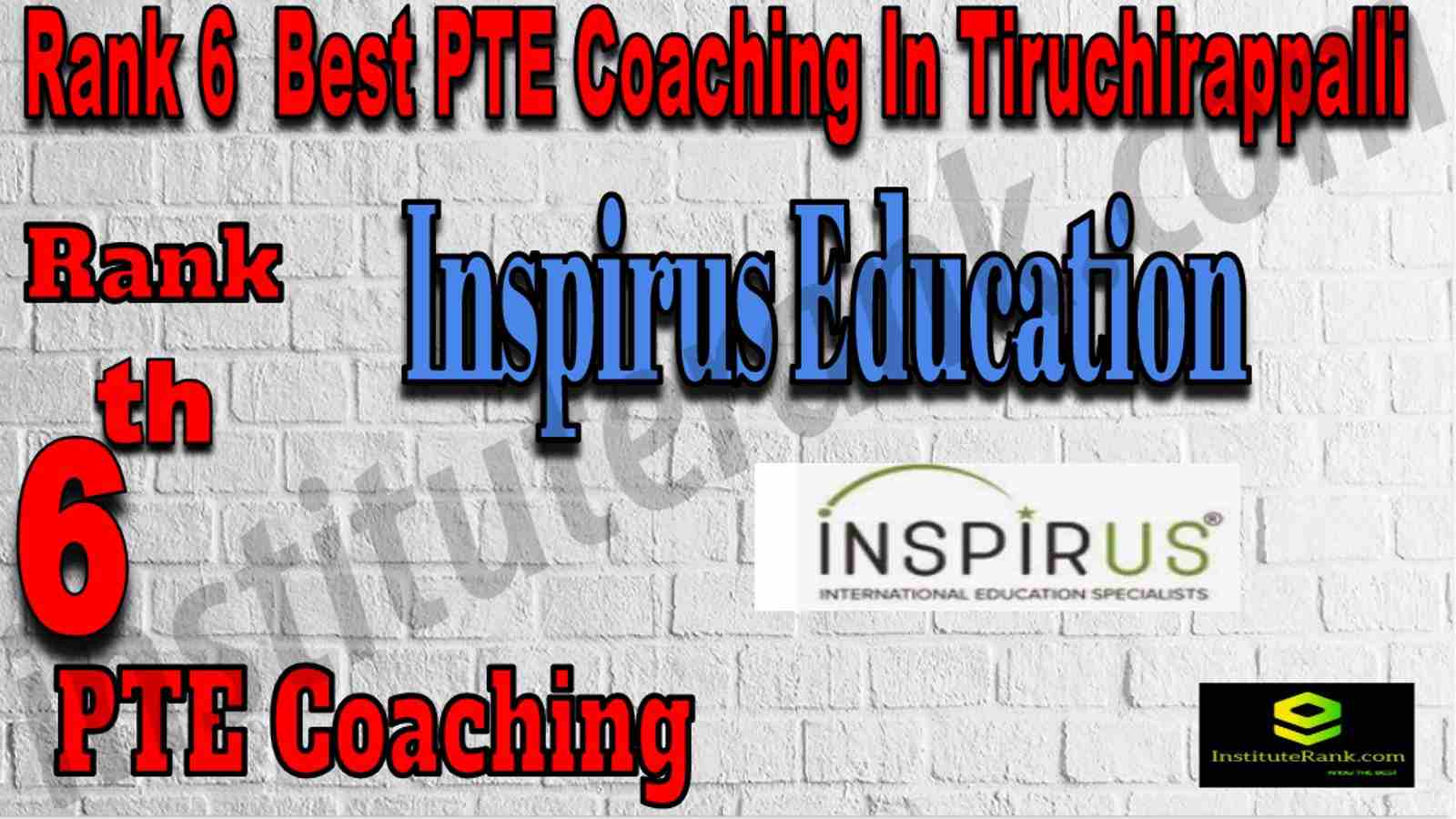 Rank 6 Best PTE Coaching In Tiruchirappalli