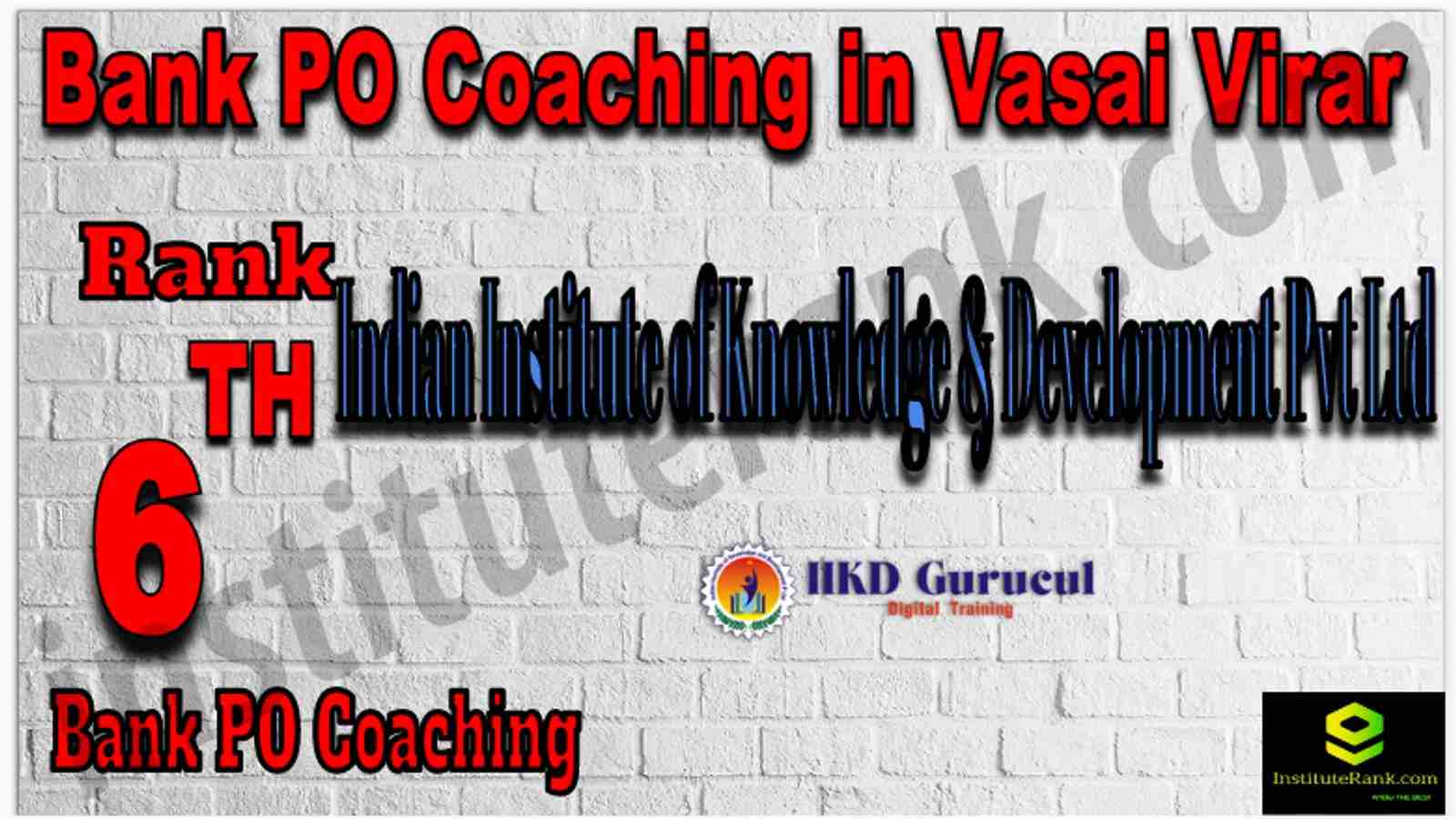 Rank 6th Bank PO Coaching in Vasai Virar