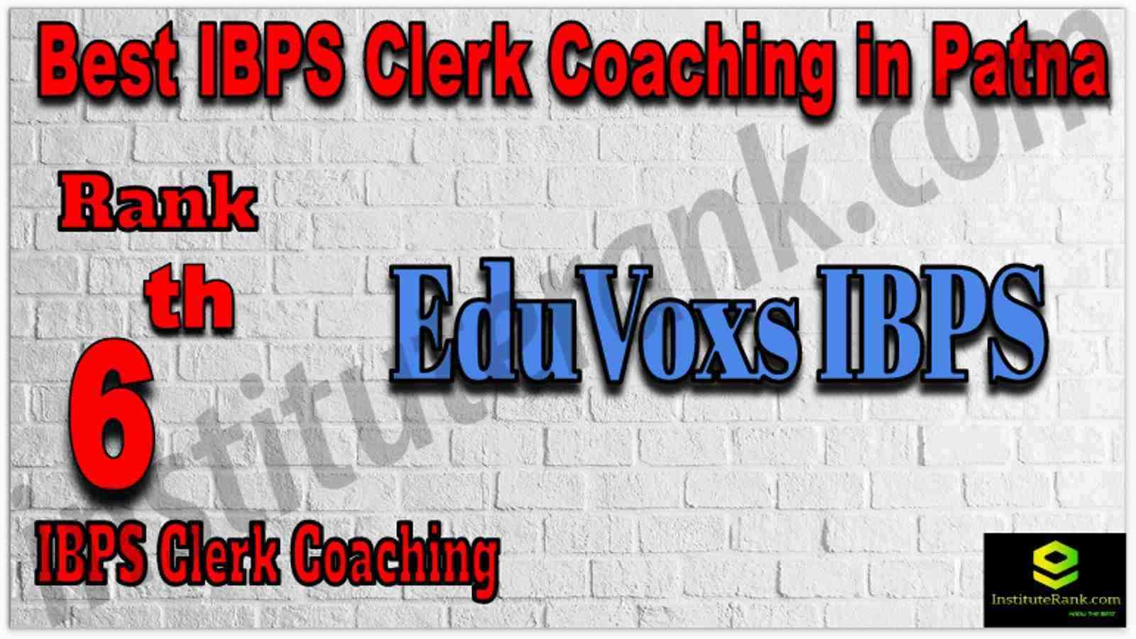 Rank 6th IBPS Clerk Coaching in Patna