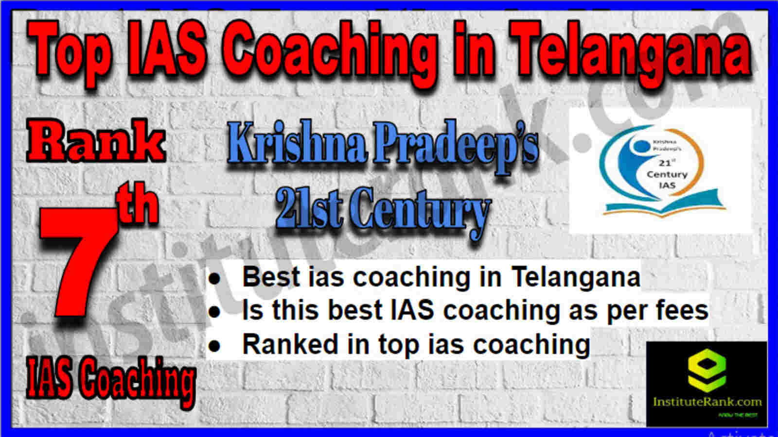 Rank 7 Top IAS Coaching in Telangana Rank 7 Top IAS Coaching in Telangana