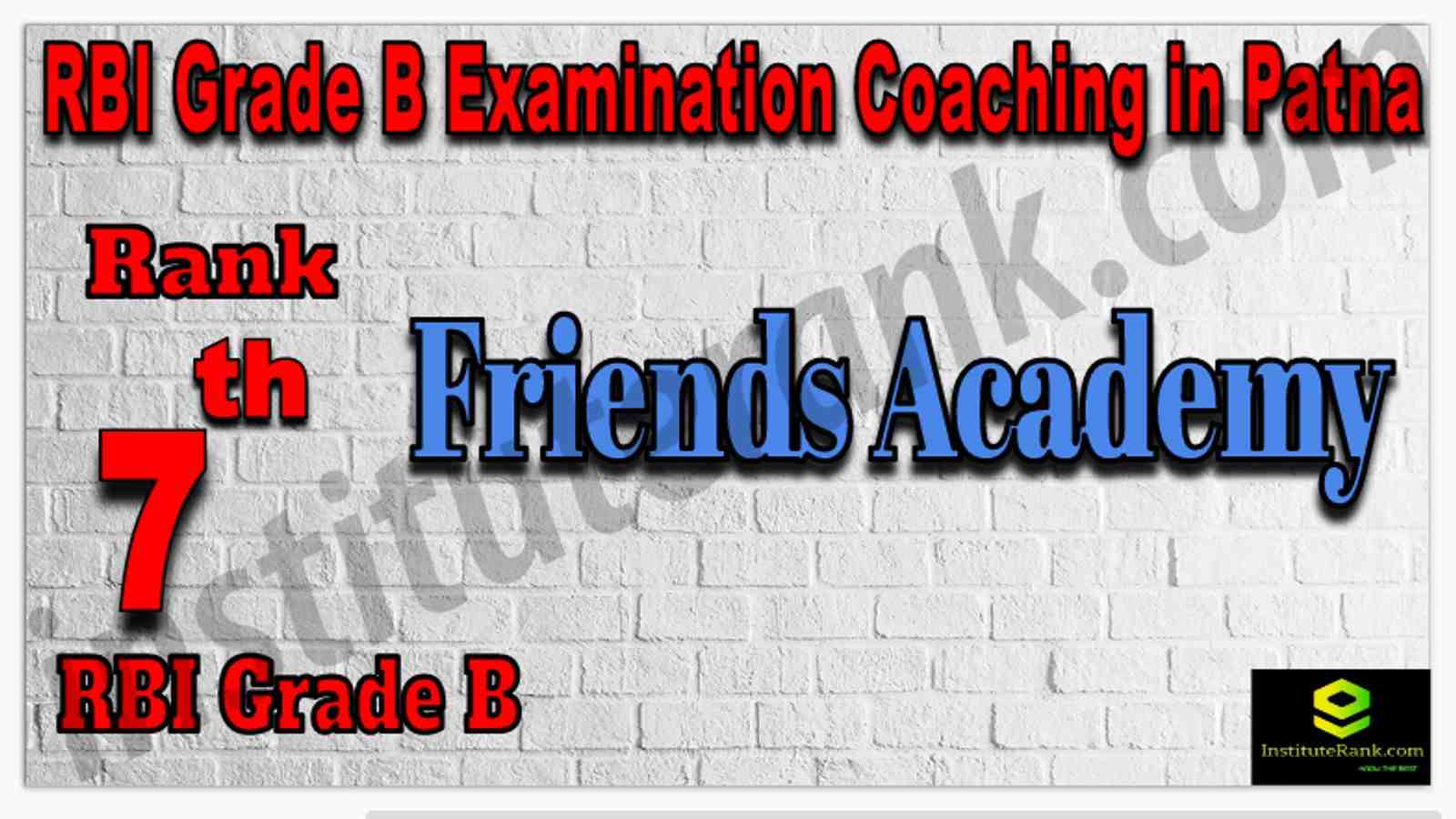 Rank 7th RBI Grade B Examination Coaching in Patna