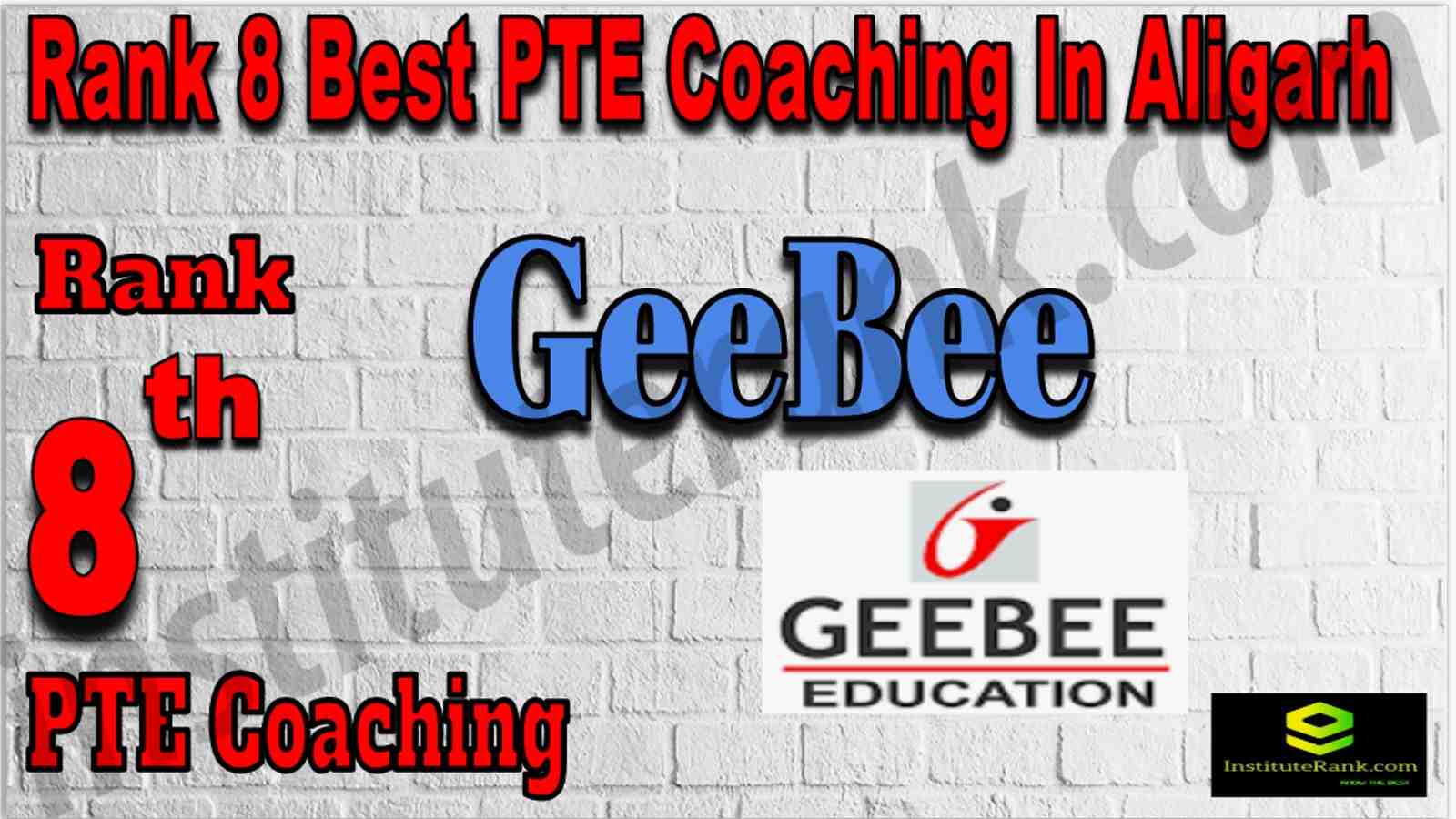 Rank 8 Best PTE Coaching In Aligarh