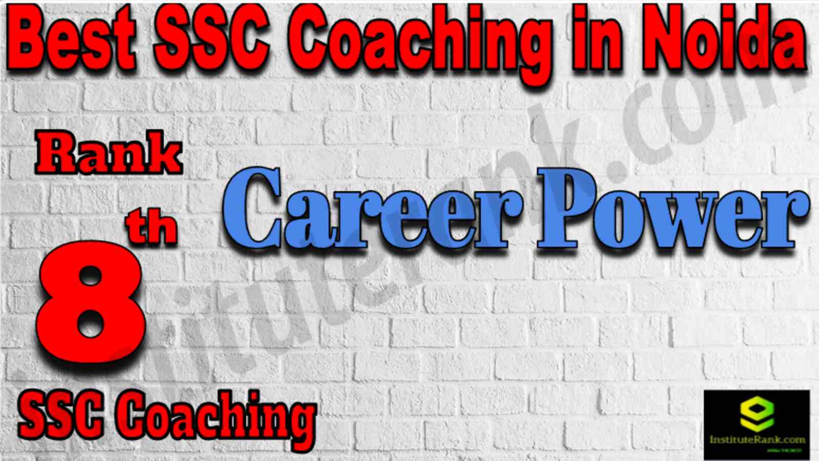 Rank 8 Best SSC Coaching in Noida 