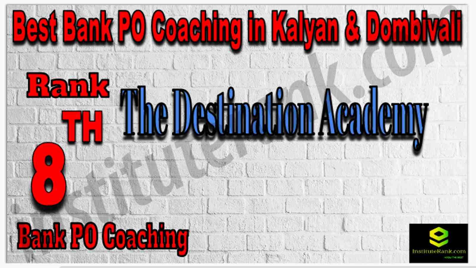 Rank 8th Best Bank PO Coaching in Kalyan & Dombivali