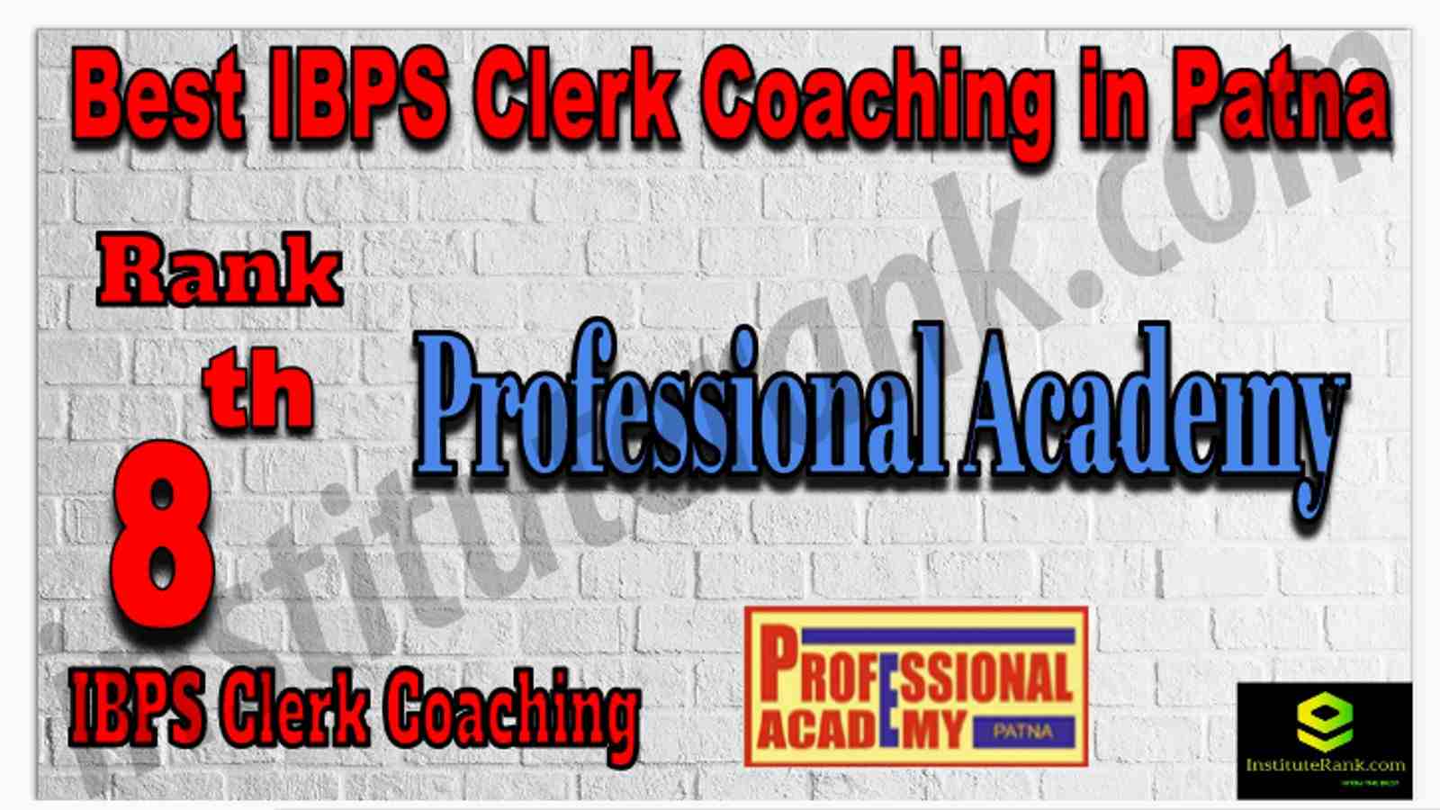 Rank 8th IBPS Clerk Coaching in Patna