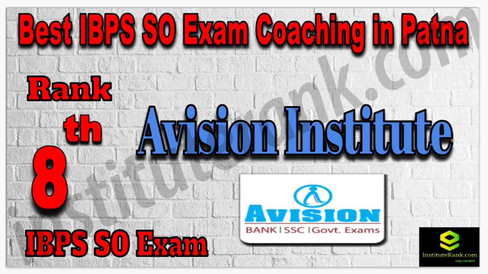 Rank 8th IBPS SO Exam Coaching in Patna