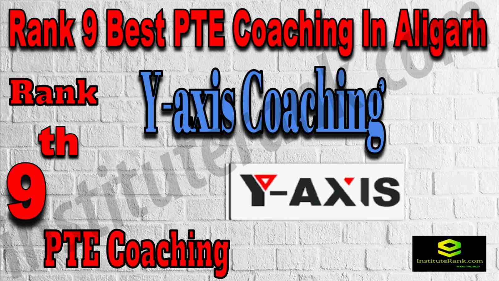 Rank 9 Best PTE Coaching In Aligarh