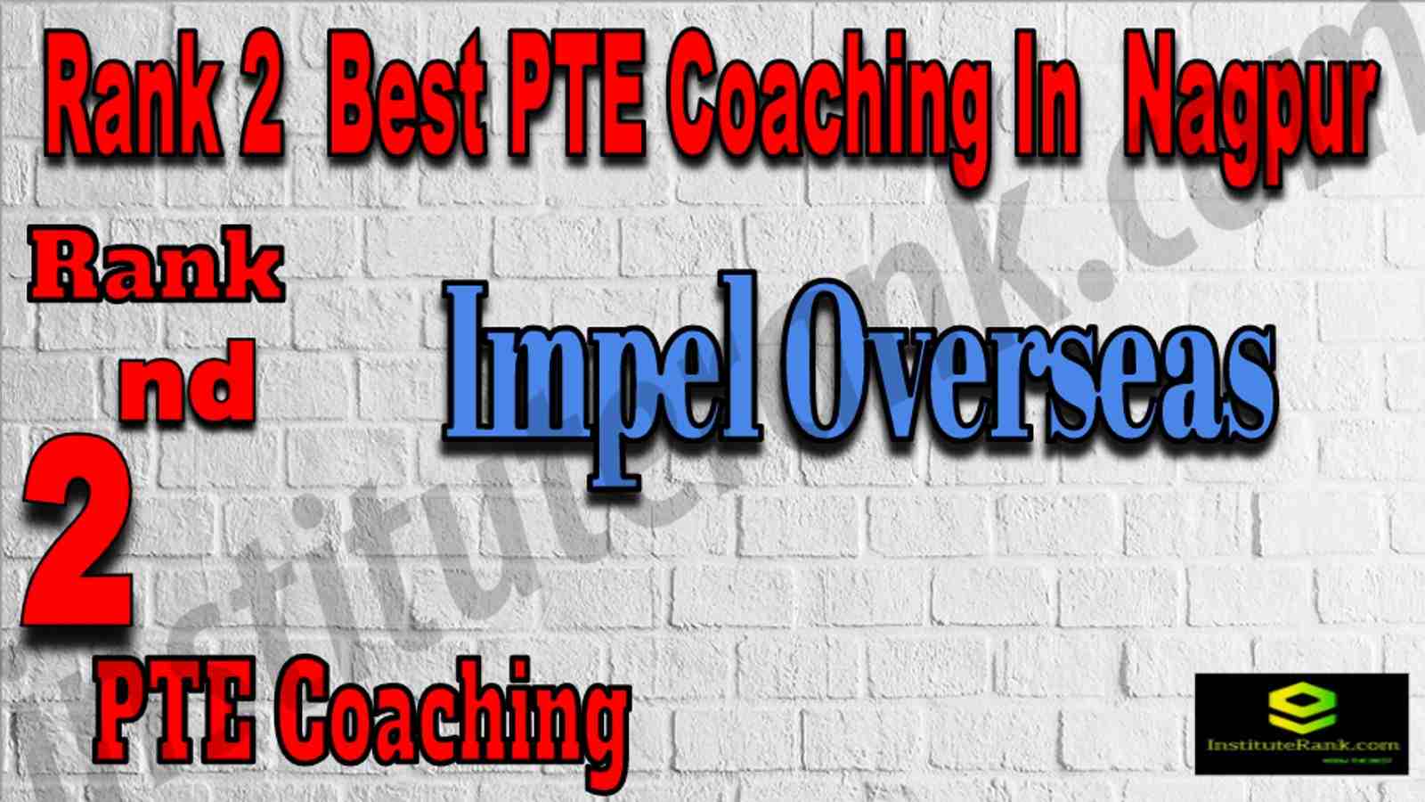 Rank2 Best PTE Coaching In Nagpur