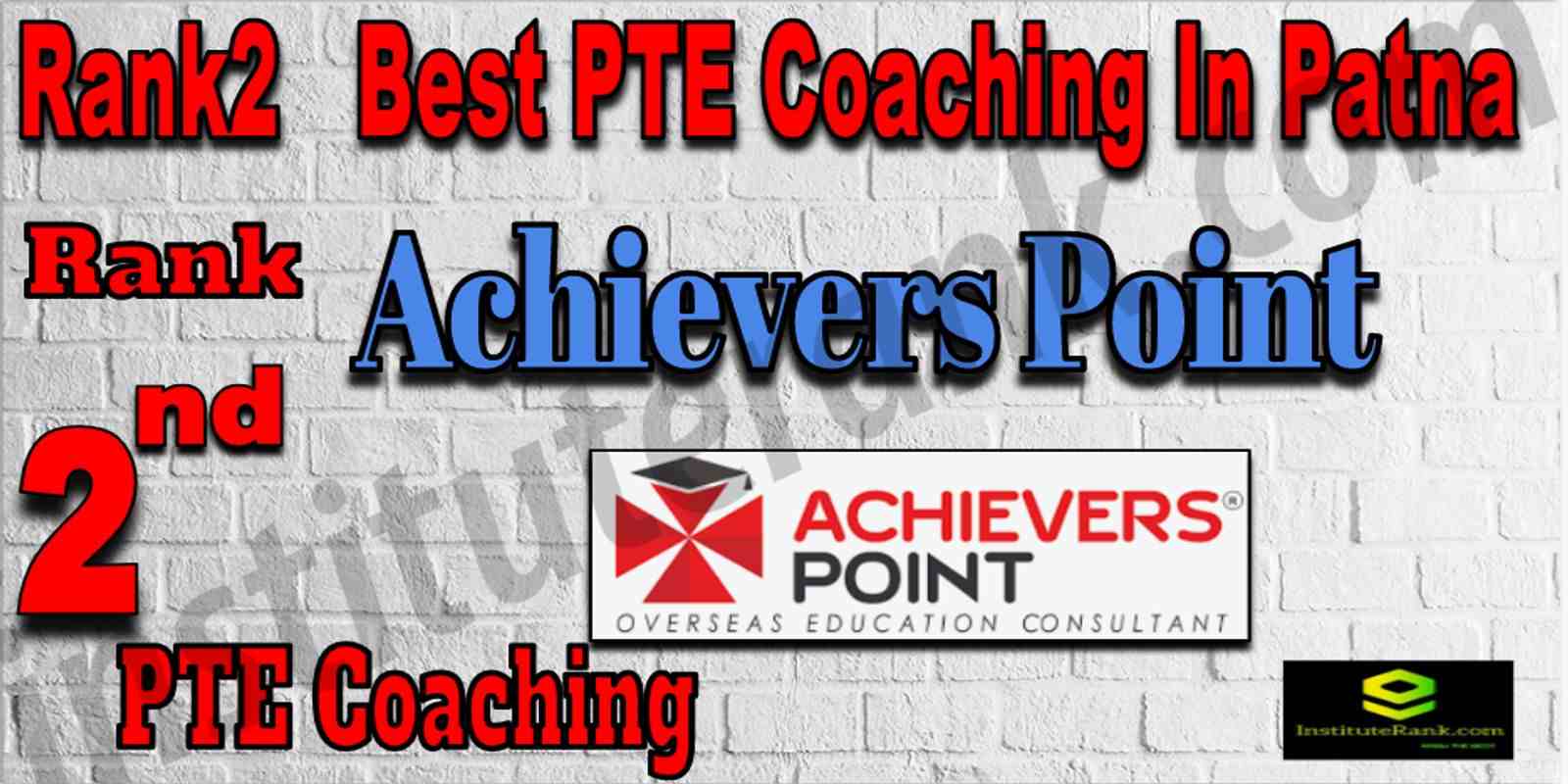 Rank2 Best PTE Coaching In Patna