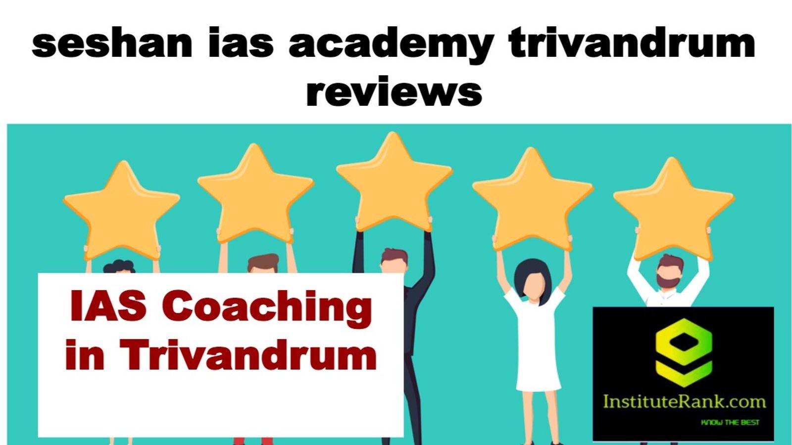 IAS Coaching in Trivandrum